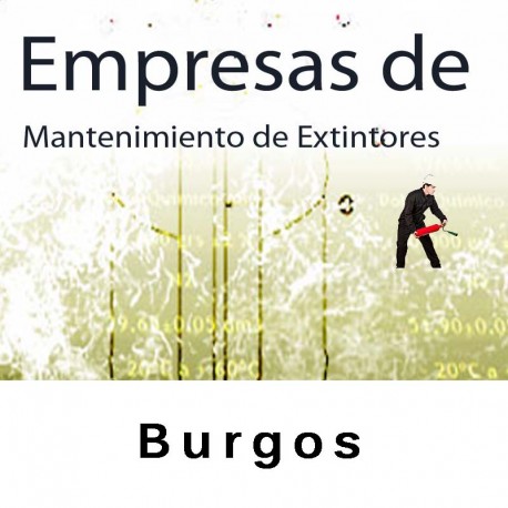 Extintores en Burgos Mantenimiento y Retimbrado